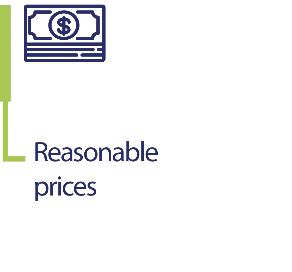 Reasonable prices